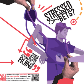 A graphic of a stressed man in purple being pulled by hands and arrows, with text about sports betting risks.